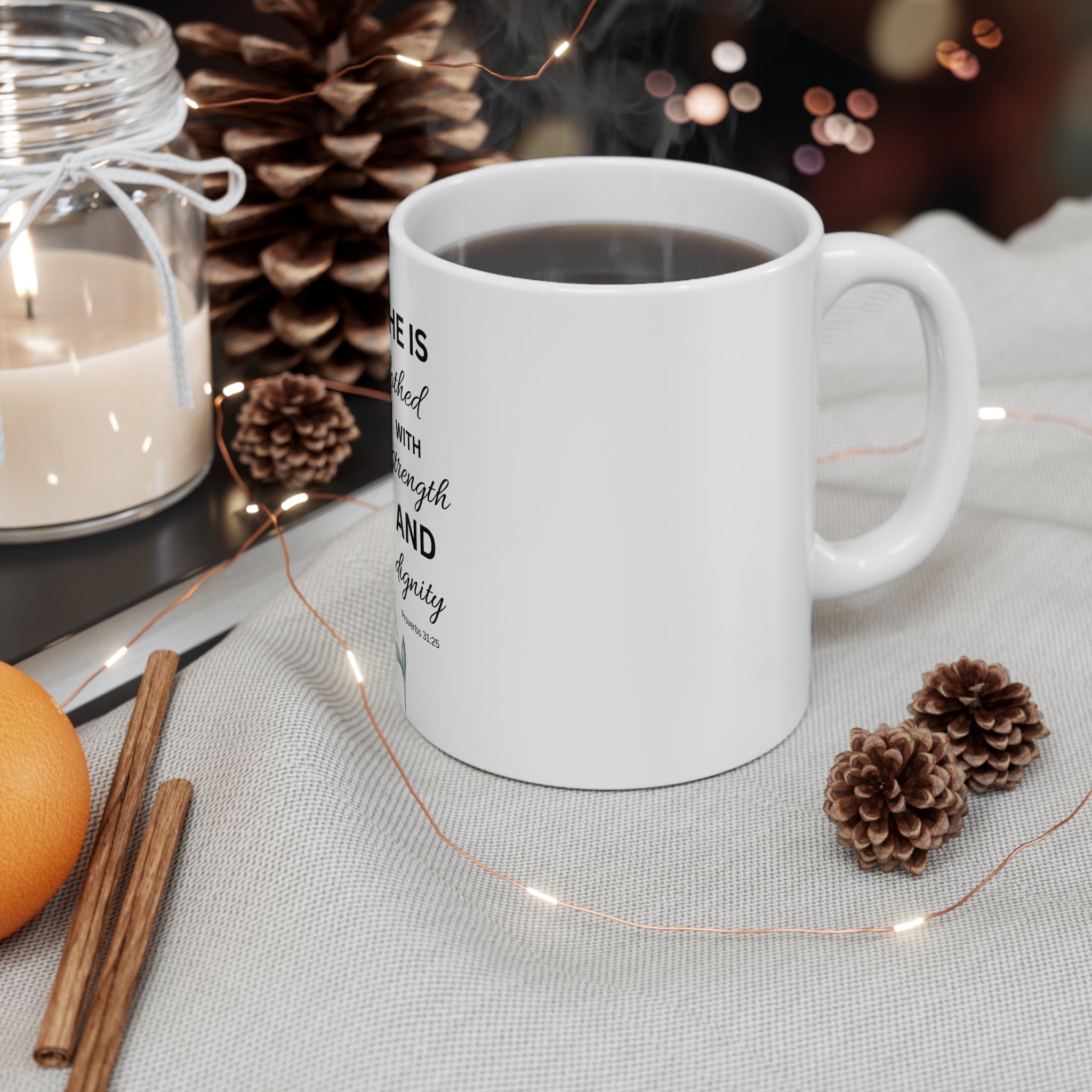 Inspirational Bible Verse Mug - "She is Clothed with Strength and Dignity" (Proverbs 31:25)