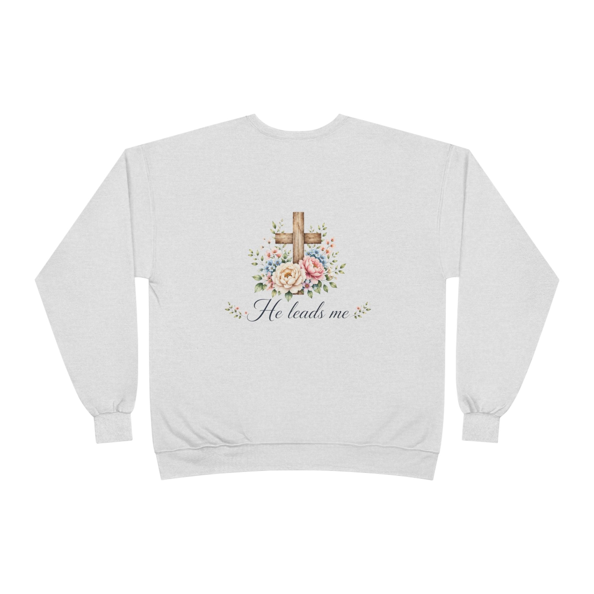 Christian Crewneck Sweatshirt — "The Lord is My Shepherd" Floral Cross Psalm 23:1