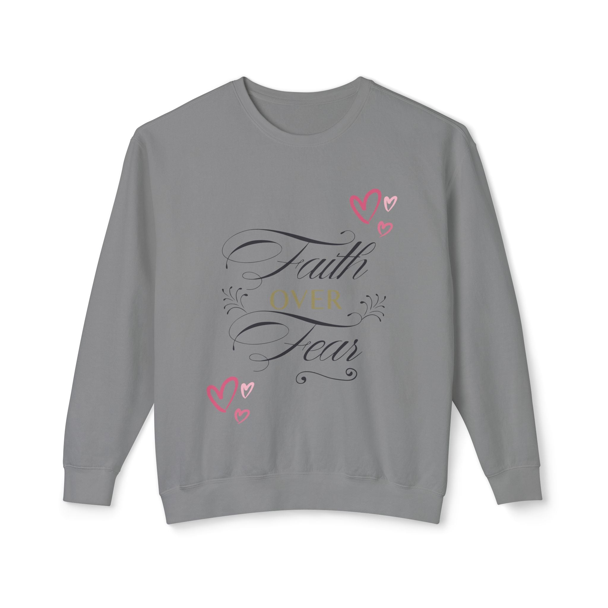 Faith Over Fear Crewneck Sweatshirt — Inspirational Christian Quote Pullover