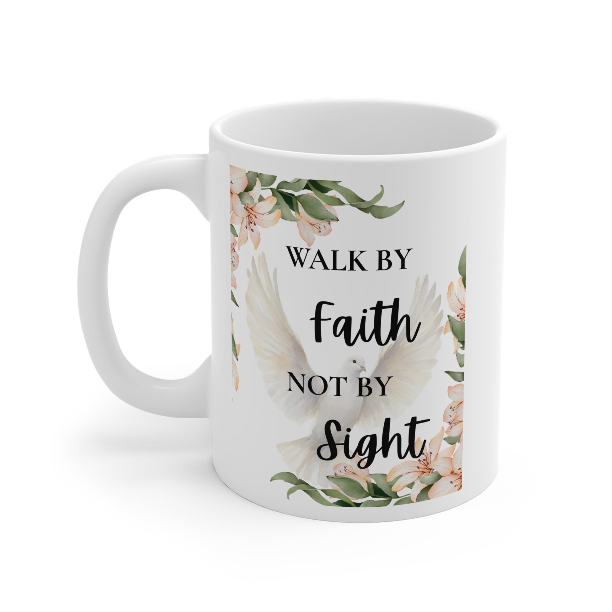 Faith Quote Mug - "Walk by Faith Not by Sight" Floral Christian Coffee Cup