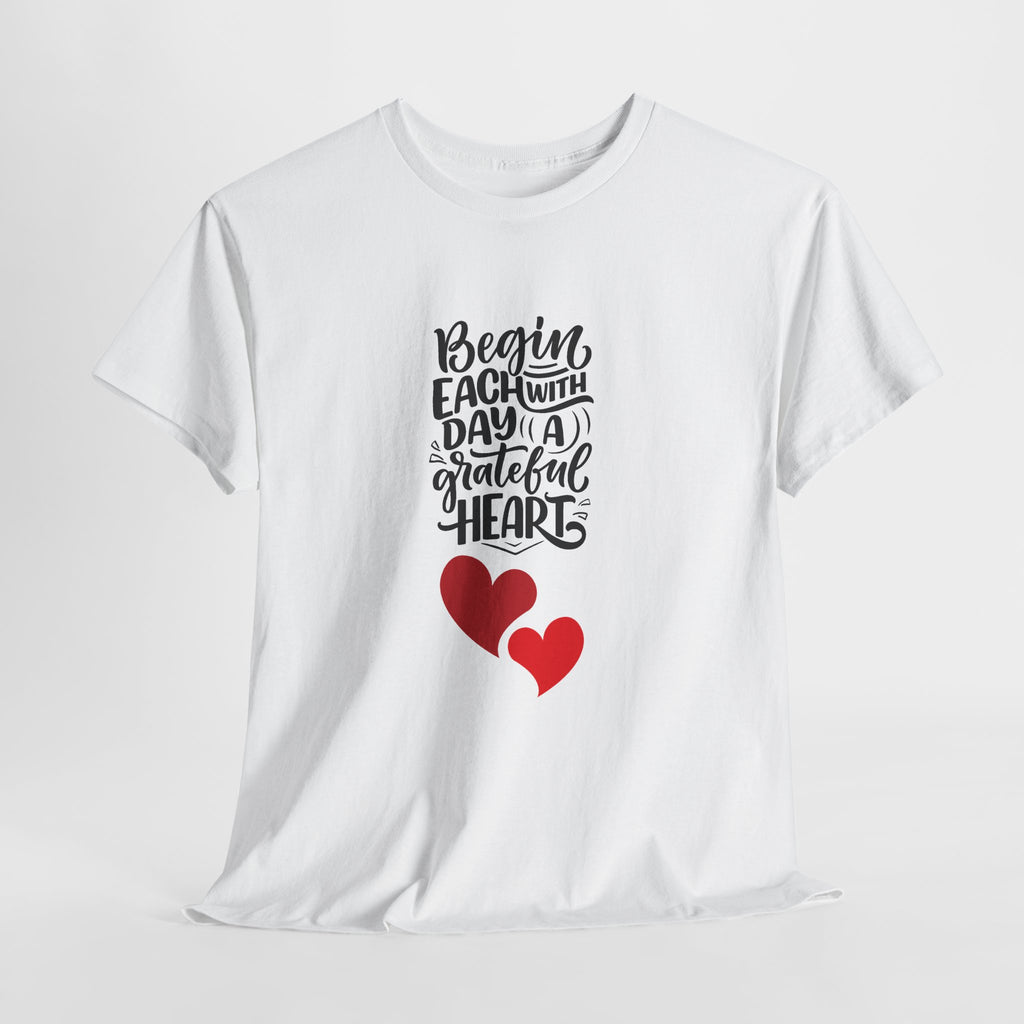 "Begin Each Day with a Grateful Heart" Inspirational T‑Shirt