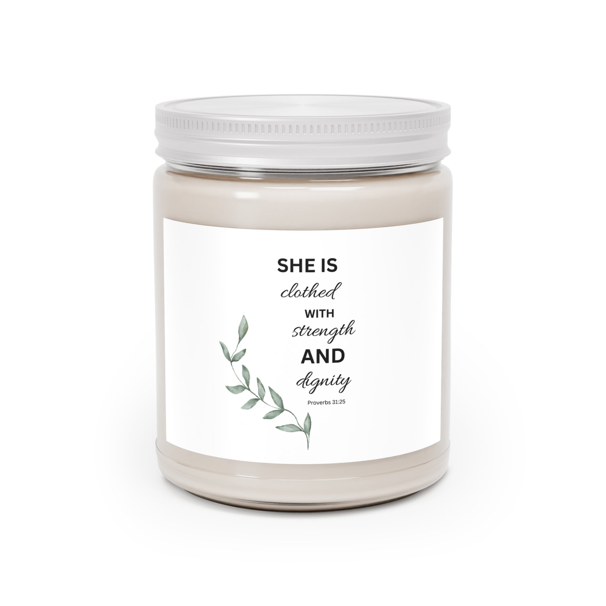 Inspirational Soy Candle 9oz — "She Is Clothed with Strength and Dignity"