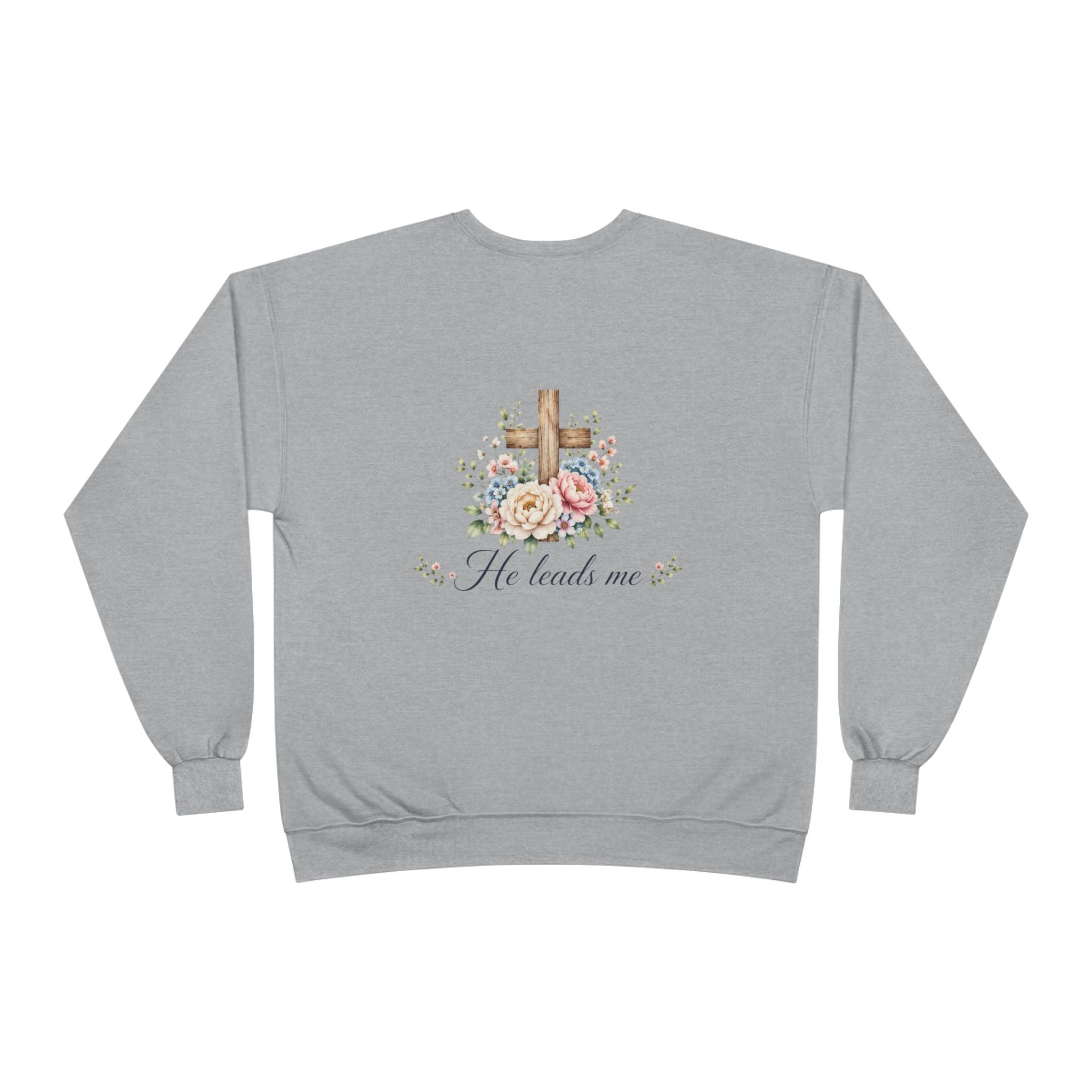 Christian Crewneck Sweatshirt — "The Lord is My Shepherd" Floral Cross Psalm 23:1