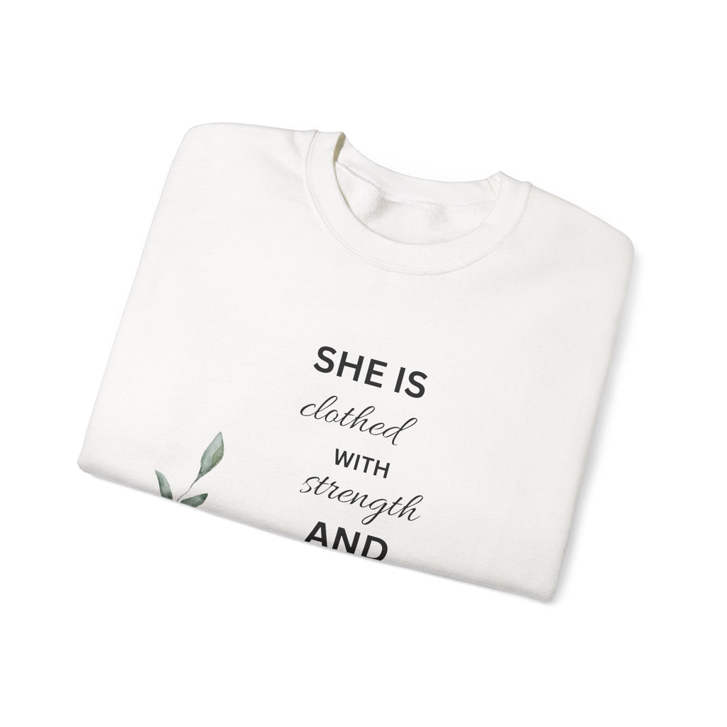 “She is Clothed with Strength and Dignity” Crewneck Sweatshirt | Proverbs 31:25 Christian Sweatshirt